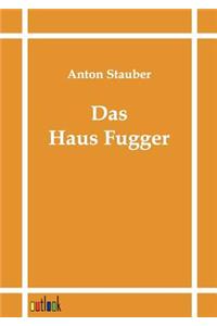Das Haus Fugger