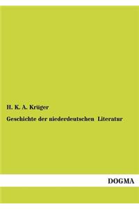 Geschichte Der Niederdeutschen Literatur