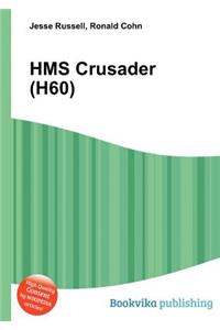 HMS Crusader (H60)