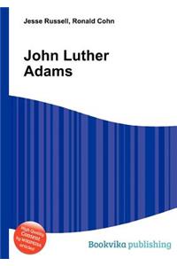 John Luther Adams