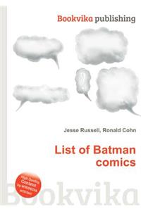 List of Batman Comics