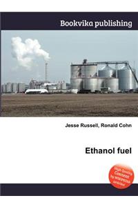 Ethanol Fuel