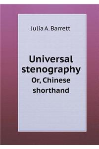 Universal stenography Or, Chinese shorthand