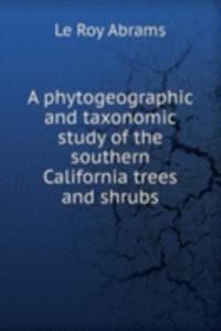 A PHYTOGEOGRAPHIC AND TAXONOMIC STUDY O