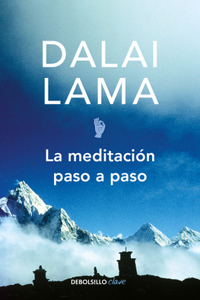 La Meditación Paso a Paso / Stages of Meditation