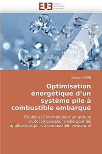 Optimisation Energetique D'Un Systeme Pile a Combustible Embarque