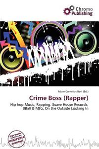 Crime Boss (Rapper)