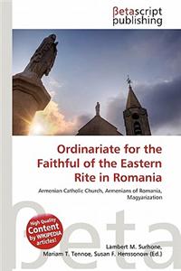 Ordinariate for the Faithful of the Eastern Rite in Romania