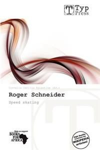 Roger Schneider