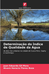 Determinação do Índice de Qualidade da Água