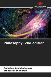 Philosophy. 2nd edition