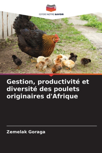 Gestion, productivité et diversité des poulets originaires d'Afrique
