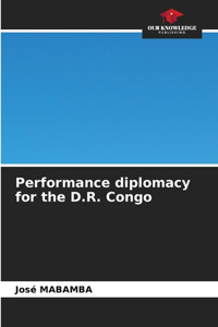 Performance diplomacy for the D.R. Congo