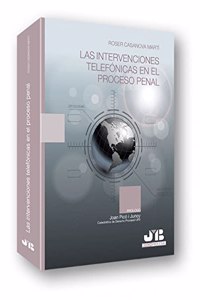 Las intervenciones telefonicas en el proceso penal (Bosch Procesal) (Spanish Edition)