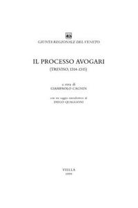 Il Processo Avogari (Treviso, 1314-1315)