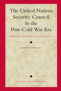 United Nations Security Council in the Post-Cold War Era