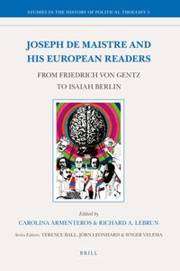 Joseph de Maistre and His European Readers