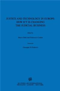 Justice and Technology in Europe