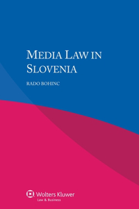 Media Law in Slovenia