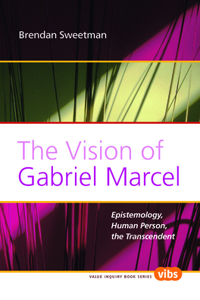 Vision of Gabriel Marcel