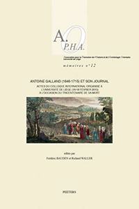 Antoine Galland (1646-1715) Et Son Journal