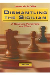 Dismantling the Sicilian
