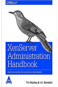 XenServer Administration Handbook