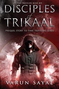 Disciples of Trikaal