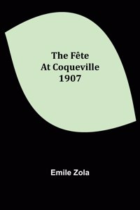 Fête At Coqueville 1907
