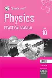 Together With Cbse Practical Manual Physics For Class 10