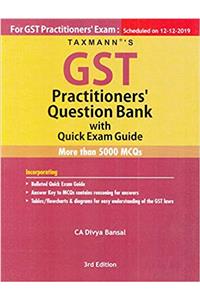 GST Practitioners Question Bank With Quick Exam Guide