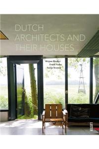 Dutch Architects and Their Houses