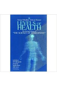 Levels of Health: Practical Applications and Cases, Volume 2