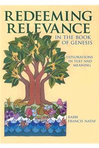 Redeeming Relevance in the Book of Genesis