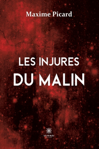 Les injures du malin