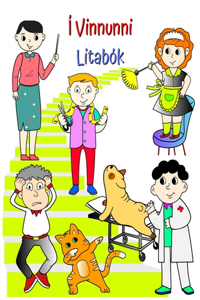 Í Vinnunni - Litabók