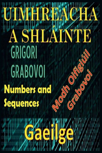 Uimhreacha a Shlainte Modh Oifigiuil Grigori Grabovoi