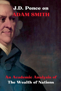 J.D. Ponce on Adam Smith