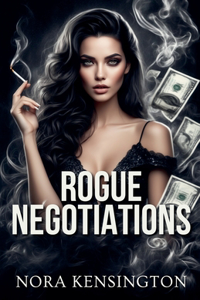 Rogue Negotiations