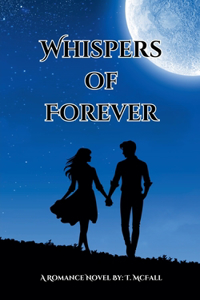 Whispers of Forever
