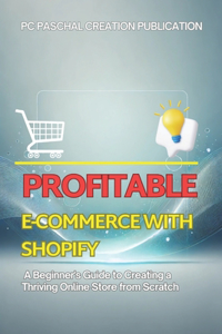 Profitable E-commerce with Shopify