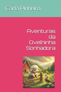 Aventuras da Ovelhinha Sonhadora