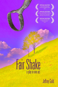Fair Shake: A Play in One Act