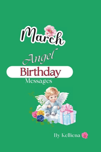 Angel Birthday Messages for those Born in March