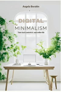Digital Minimalism