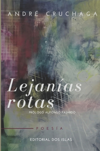 Lejanías rotas