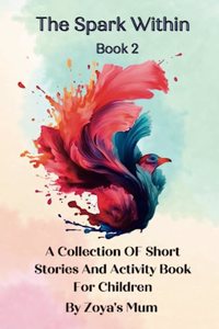 Spark Within, Book 2
