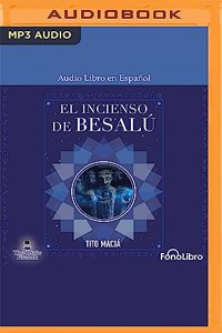 El Incienso de Besalú