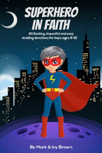 Superhero in Faith