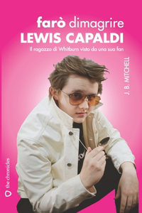 Farò dimagrire Lewis Capaldi